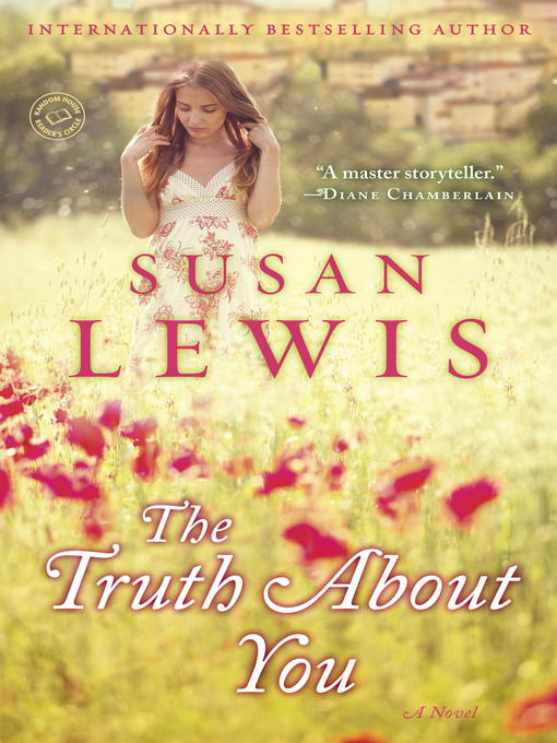 Title details for The Truth About You by Susan Lewis - Available